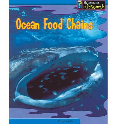 9781403458643: Ocean Food Chains (Heinemann InfoSearch, Food Webs)