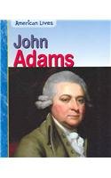 John Adams (American Lives) (9781403459671) by Blizin Gillis, Jennifer