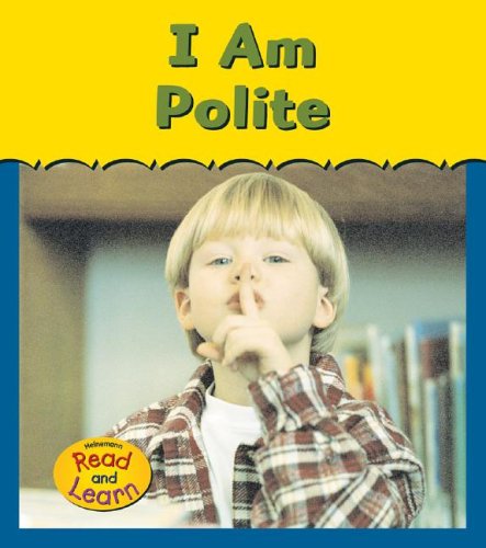 9781403460738: I Am Polite (You And Me)