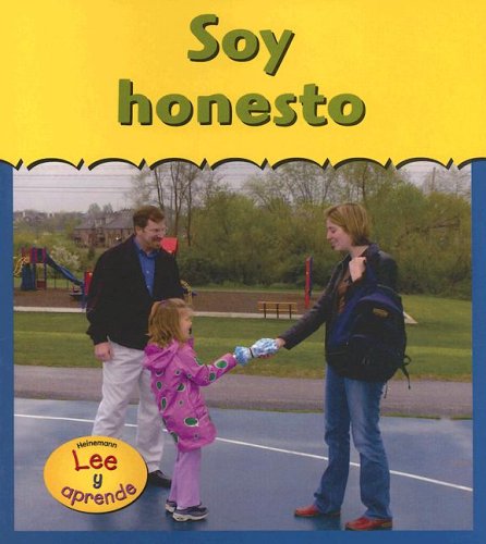 Imagen de archivo de Soy Honesto/i Am Honest (Lee y aprende, Tu y yo/You and Me) (Spanish Edition) a la venta por -OnTimeBooks-