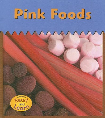Stock image for Pink Foods for sale by Better World Books: West