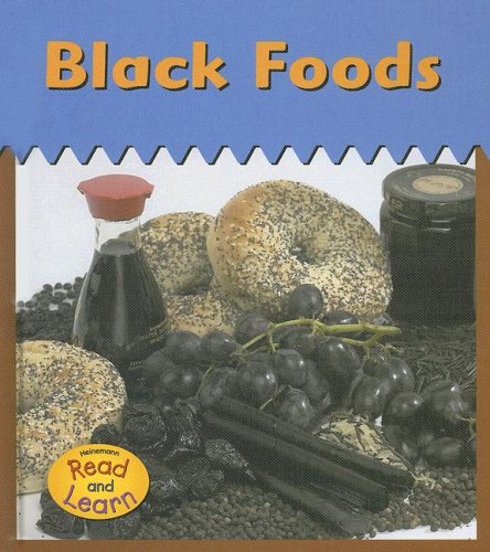 Black Foods: The Colors We Eat (9781403463159) by Thomas, Isabel