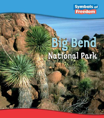 Beispielbild fr Big Bend National Park (Symbols of Freedom: National Parks) zum Verkauf von Hawking Books