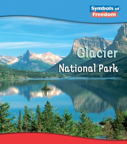 Stock image for Glacier National Park (Heinemann First Library) for sale by More Than Words