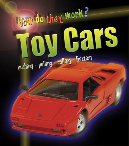 Toy Cars (Heinemann First Library) (9781403468253) by Sadler, Wendy