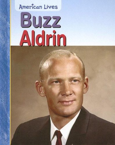 9781403469397: Buzz Aldrin (American Lives)