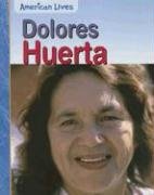 Stock image for Delores Huerta (American Lives) for sale by Green Street Books