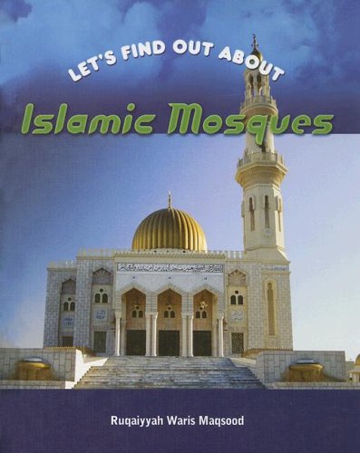 Beispielbild fr Islamic Mosques zum Verkauf von Better World Books Ltd
