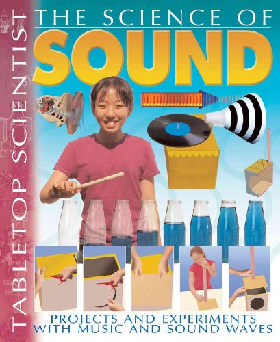 Imagen de archivo de The Science of Sound : Projects and Experiments with Music and Sound Waves a la venta por Better World Books