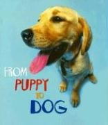 9781403478658: From Puppy to Dog (How Living Things Grow)