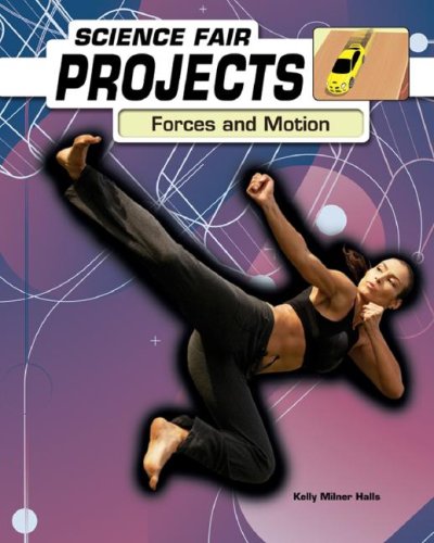 9781403479105: Forces and Motion (Science Fair Projects)