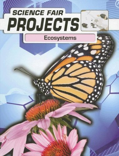 9781403479150: Ecosystems (Science Fair Projects)