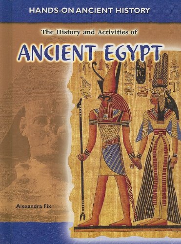 Imagen de archivo de The History and Activities of Ancient Egypt a la venta por Better World Books: West