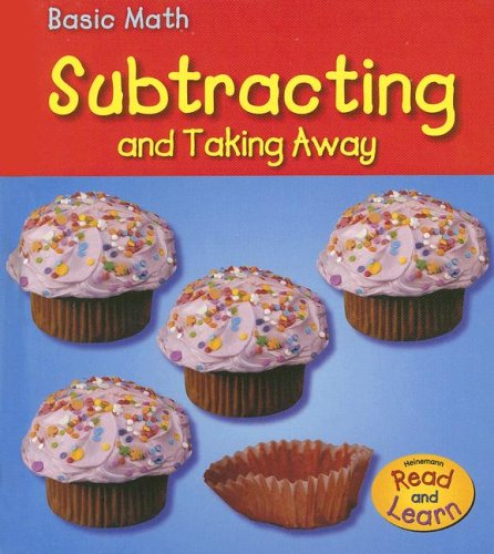 9781403481566: Subtracting And Taking Away (Heinemann Read & Learn)