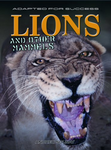 Lions And Other Mammals (Adapted for Success) (9781403482273) by Solway, Andrew