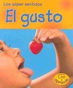 El gusto (Heinemann Lee Y Aprende/Heinemann Read and Learn (Spanish)) (Spanish Edition) (9781403482655) by Mackill, Mary