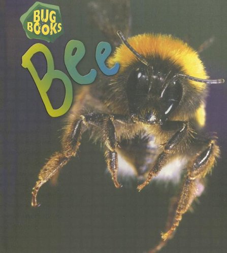 Beispielbild fr Bee (Bug Books) zum Verkauf von Wonder Book