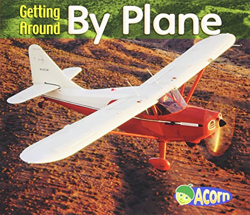 Beispielbild fr Getting Around by Plane zum Verkauf von ThriftBooks-Atlanta