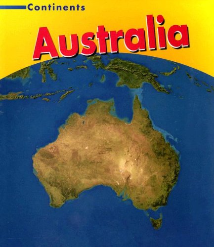 Stock image for Australia (Continents) for sale by SecondSale