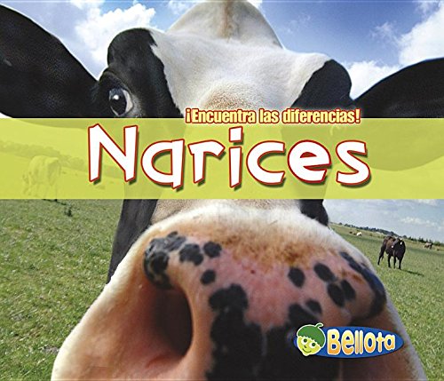 9781403487247: Narices/Noses (Encuentra Las Diferencias/spot the Difference)