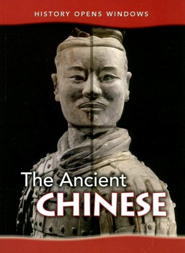 Beispielbild fr The Ancient Chinese (History Opens Windows) zum Verkauf von BooksRun