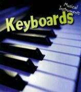 Keyboards (Musical Instruments/2nd Edition) (9781403488718) by Lynch, Wendy