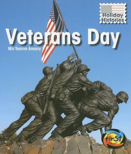 Stock image for Veterans Day (Holiday Histories) for sale by Hippo Books