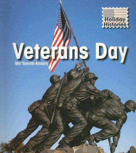 Stock image for Veterans Day (Holiday Histories) for sale by Goodwill
