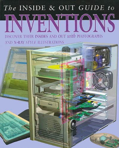 Beispielbild fr The Inside and Out Guide to Inventions zum Verkauf von Better World Books