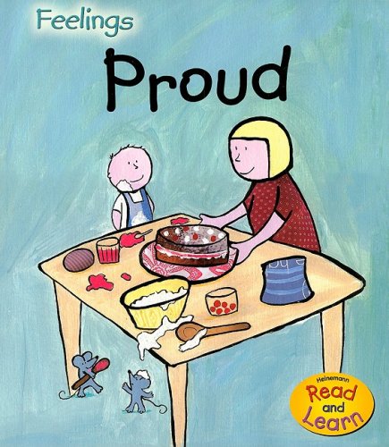 9781403493033: Proud (Heinemann Read and Learn Feelings)