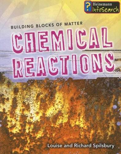 9781403493422: Chemical Reactions (Building Blocks of Matter)