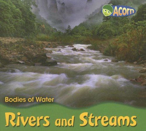 Beispielbild fr Rivers and Streams zum Verkauf von ThriftBooks-Dallas