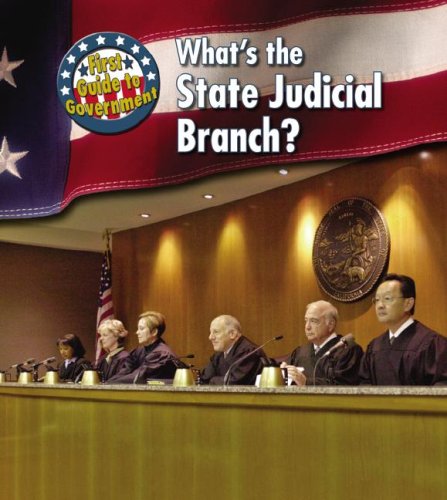 Stock image for What's the State Judicial Branch? for sale by Better World Books