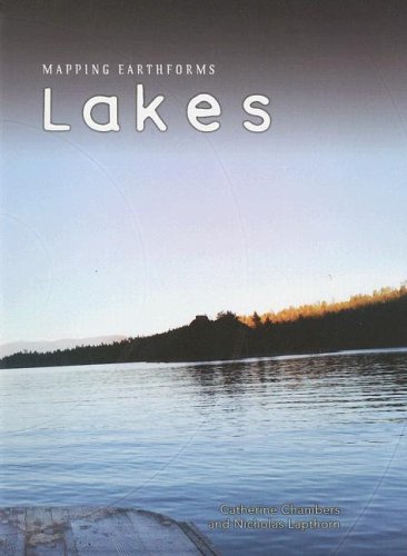 Imagen de archivo de Lakes (Mapping Earthforms) a la venta por SecondSale