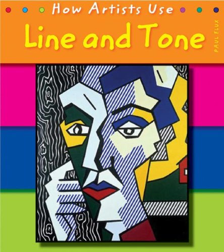 9781403496300: Line and Tone (How Artists Use)