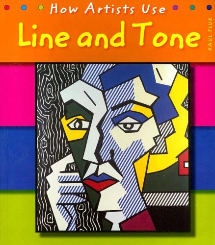 9781403496362: Line and Tone (How Artists Use)