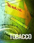 Tobacco (The Real Deal) (9781403496966) by Lynette, Rachel
