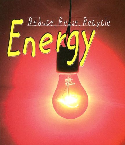 Imagen de archivo de Energy (Reduce, Reuse, Recycle) a la venta por Wonder Book