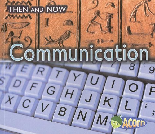 Stock image for Communication (Then and Now) for sale by SecondSale