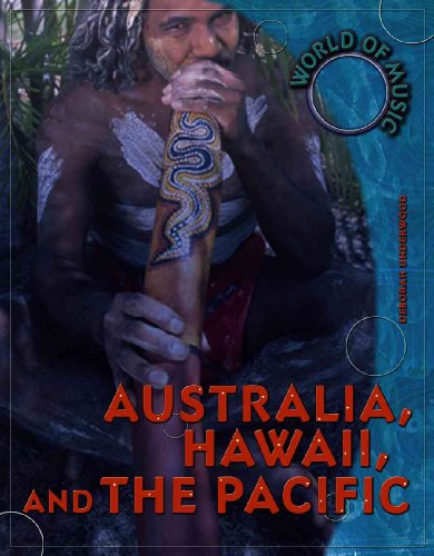 9781403498946: Australia, Hawaii and the Pacific (World of Music)