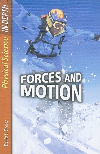 Beispielbild fr Forces and Motion zum Verkauf von ThriftBooks-Dallas