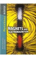 9781403499356: Magnets and Electromagnitism (Physical Science in Depth)