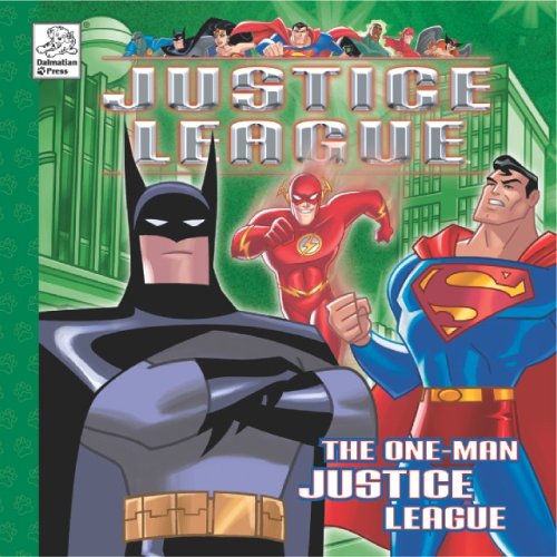 Beispielbild fr The One-Man Justice League zum Verkauf von ThriftBooks-Atlanta