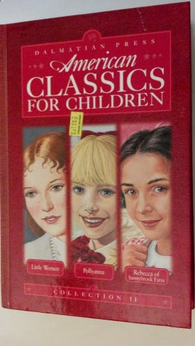 Stock image for American Classics for Children for sale by HPB Inc.