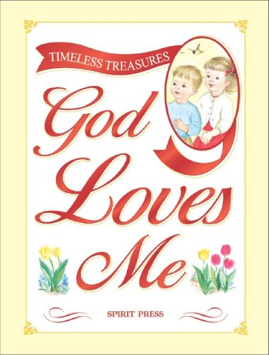 Imagen de archivo de God Loves Me (Timeless Treasures) a la venta por SecondSale