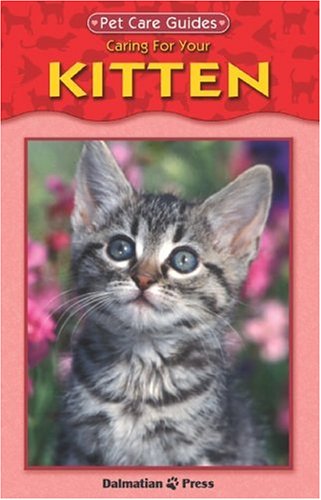 Beispielbild fr Kitten Pet Guide (Reference/Guides) zum Verkauf von Wonder Book