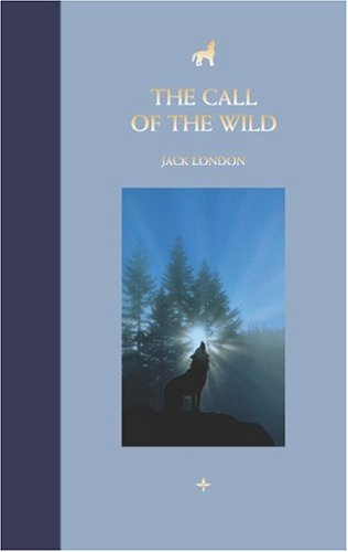 9781403709837: The Call of the Wild