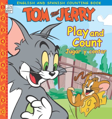 Imagen de archivo de Tom and Jerry Play and Count Jugar y Contar: Spanish & English a la venta por RiLaoghaire