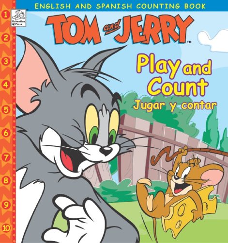 Stock image for Tom and Jerry Play and Count Jugar y Contar: Spanish & English for sale by RiLaoghaire