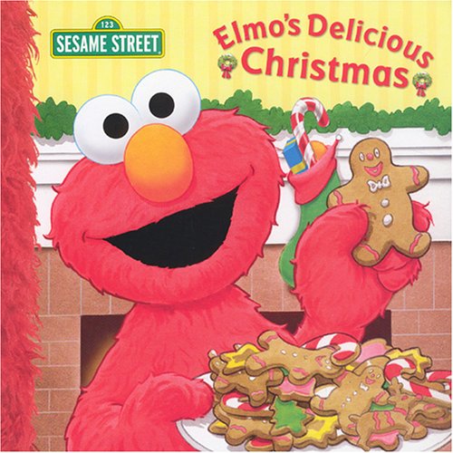 Stock image for Elmo's Delicious Christmas (Sesame Street) for sale by Orion Tech